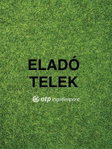 Eladó telek, Baktalórántházán 30 M Ft / költözzbe.hu
