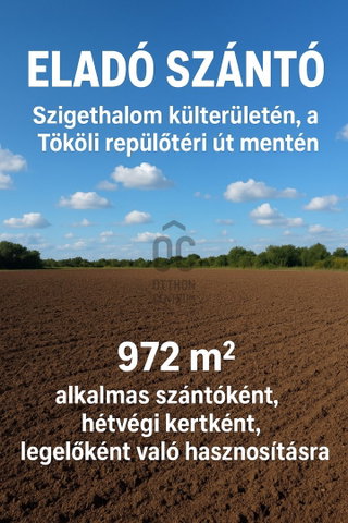 Eladó mezogazdasagi ingatlan, Szigethalmon 6.5 M Ft