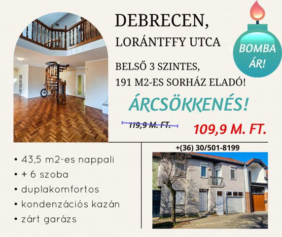 Eladó sorház, Debrecenben 109.9 M Ft, 7 szobás