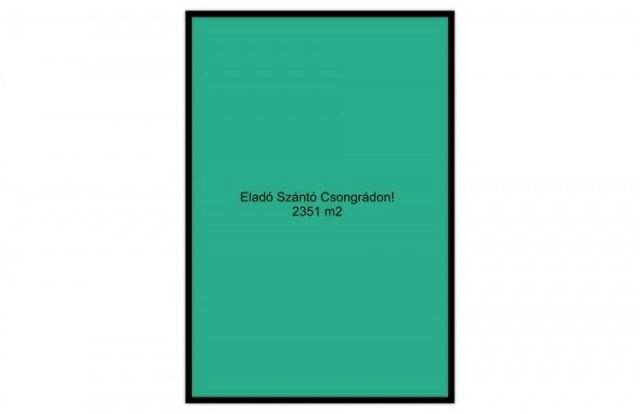 Eladó mezogazdasagi ingatlan, Csongrádon 3 M Ft