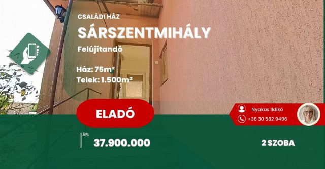 Eladó családi ház, Sárszentmihályon 37.9 M Ft, 2 szobás