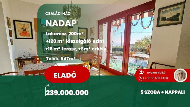Eladó családi ház, Nadapon 239 M Ft, 6 szobás