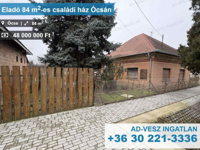 Eladó családi ház, Ócsán 48 M Ft, 3 szobás