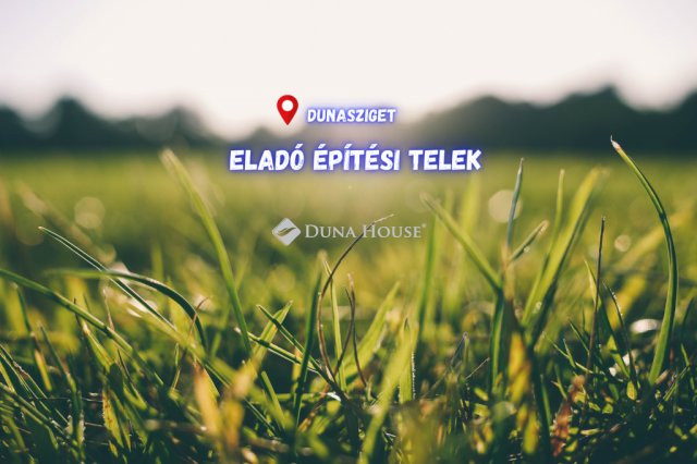 Eladó telek, Dunaszigeten 37.99 M Ft / költözzbe.hu