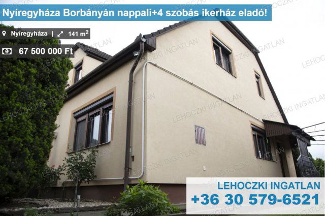 Eladó ikerház, Nyíregyházán 67.5 M Ft, 5 szobás