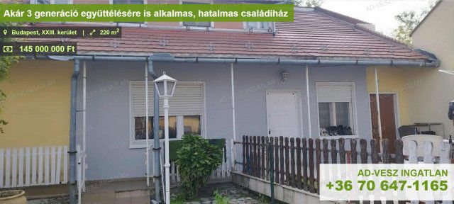 Eladó családi ház, Budapesten, XXIII. kerületben 145 M Ft