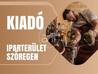Kiadó ipari ingatlan, Szegeden, Szerb utcában 4380 E Ft / hó