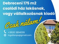 Kiadó családi ház, albérlet, Debrecenben 400 E Ft / hó